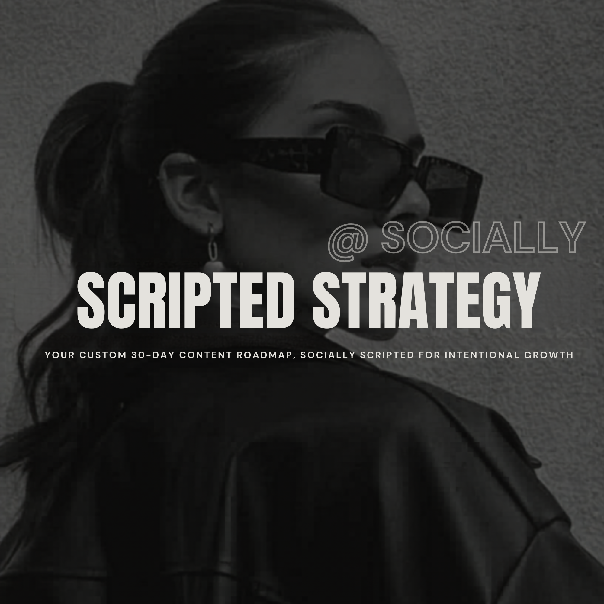 @Socially Scripted Strategy™